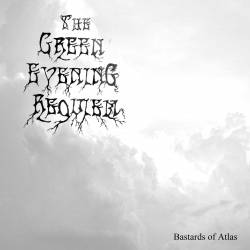 The Green Evening Requiem : Bastards of Atlas